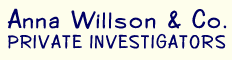 Anna Willson & Co. Private Investigators